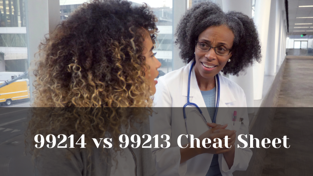 99213 vs 99214 Cheat Sheet A Comprehensive Guide to Understanding the