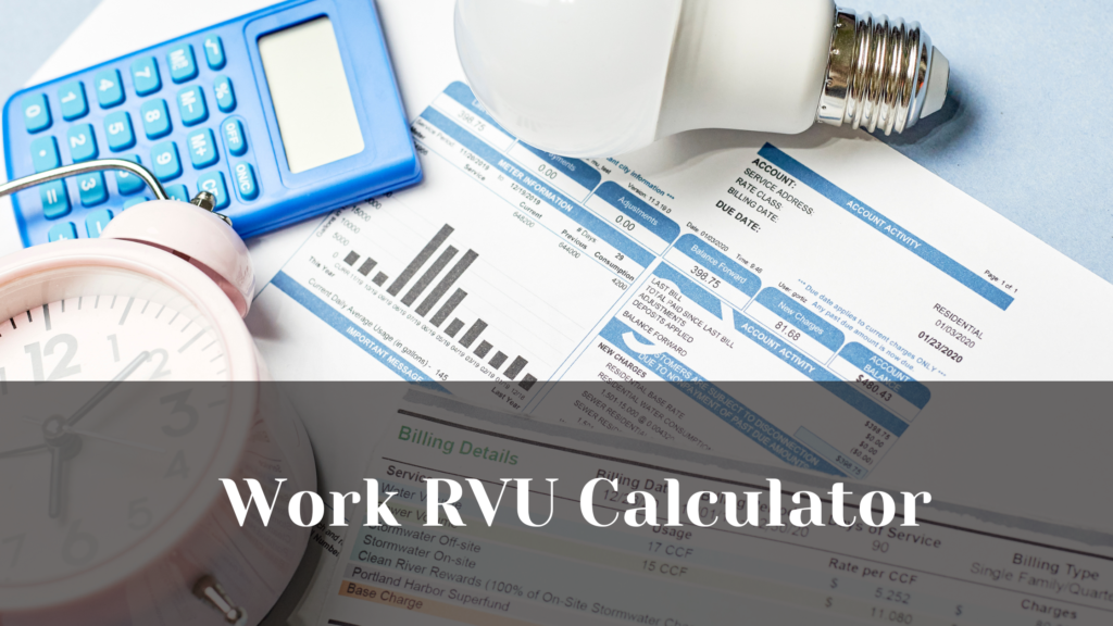 Work RVU Calculator: How to Calculate RVUs for Medical Billing - The FI PCP